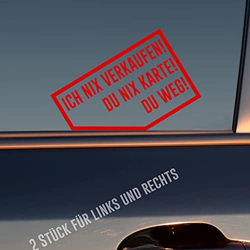 Hellweg Druckerei Ich nix nix Karte! Du Weg! 2 Stück Rechts & Links Auto Aufkleber Sticker Heckscheibenaufkleber