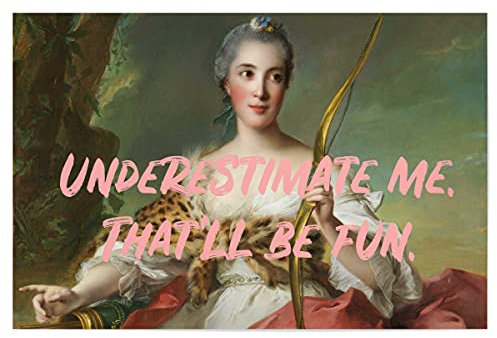artboxONE Poster 30x20 cm Menschen Underestimate Me hochwertiger Design Kunstdruck - Bild Feminist Art Female