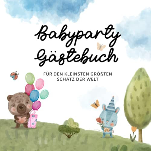 Babyparty Gästebuch: Für den kleinsten größten Schatz der Welt: Babyparty Gender Reveal Erinnerungsbuch Zum Ausfüllen, Viel Platz für Fotos, Wünsche und deine Gäste. Liebevolles Design für Jungen