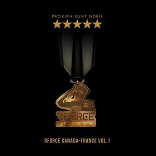 Proxima Sunt Nobis-Rforce Canada-Franc / Various