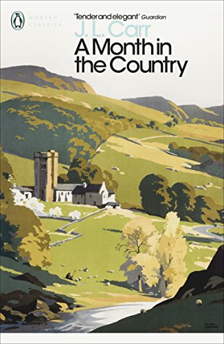 A Month in the Country (Penguin Modern Classics) (English Edition)