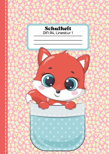 Schulheft A4 liniert 1. klasse - Fuchs: Schulheft din a4 lineatur 1 farbig, Schulheft für 1. klasse, Schreibheft 1 klasse din A4