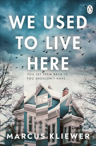 We Used to Live Here: The chilling psychological horror that will leave you sleeping with the lights on (English Edition)