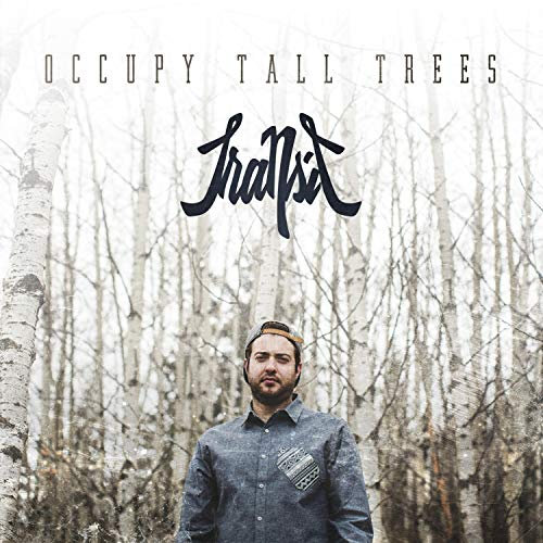 Occupy Tall Trees [Explicit]