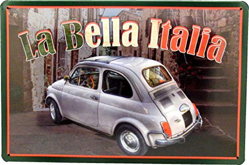 Blechschild 20x30 La Bella Italia im Retro Nostalgie Vintage Design Urlaub Italien 500 Auto perfekt für Bistro Gastronomie Pizza Bäcker
