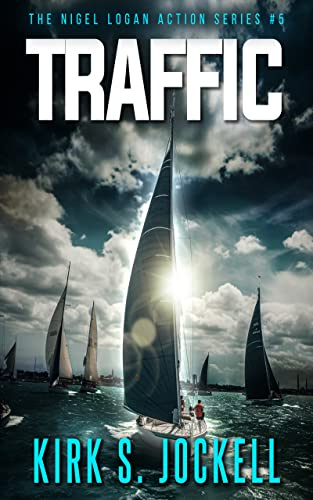 Traffic: The Nigel Logan Action Series #5
