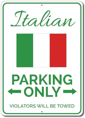 FJQWKLF Italienisches Parkschild, italienische Flagge, Schild, irische Männerhöhle, Dekoration, Blechschild für Italien, Italien, Vintage-Wanddekoration, Aluminiumschild, 20,3 x 30,5 cm