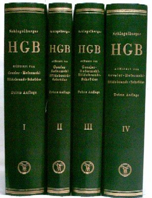 HGB. Handelsgesetzbuch. Erläutert von Ernst Geßler, Wolfgang Hefermehl, Wolfgang Hildebrandt, Georg Schröder.