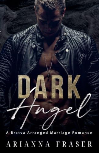 Dark Angel - A Bratva Arranged Marriage Romance (The Turgenev Bratva Saga, Band 1)