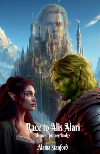 Race to Alis Alari (Hypnotic Journey, Band 7)