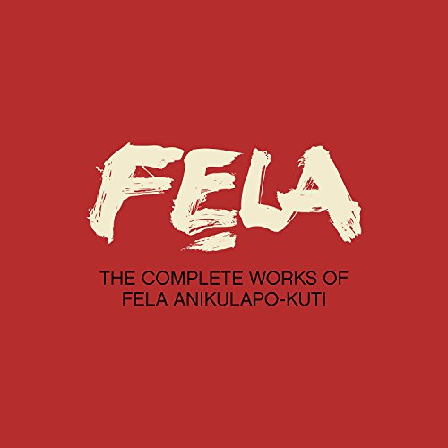 The Complete Works of Fela Anikulapo Kuti/30cd+Dvd