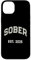 Hülle für iPhone 14 Plus Cute Sober Est. 2025 Nüchternheit Recover Affirmation My AA Life