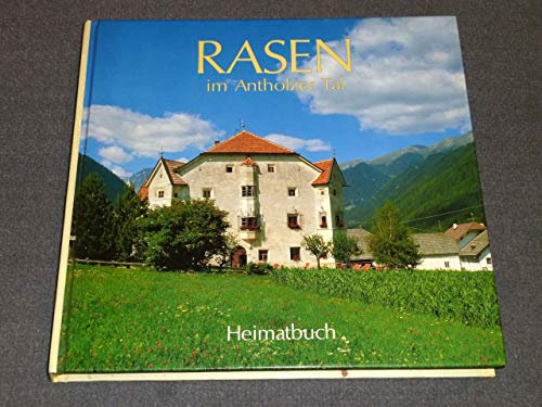 Heimatbuch Rasen im Antholzer Tal