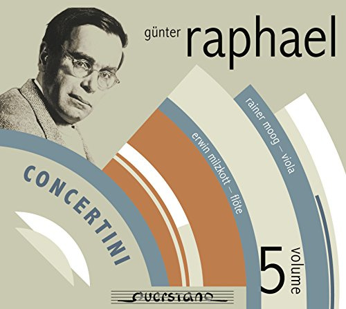 Günter Raphael Vol.5 - Concertini