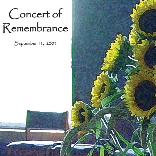 Konzert of Remembrance – 11. September 2003.