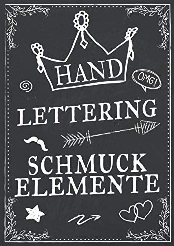Handlettering Schmuckelemente: Kalligraphie Ornamente und Vorlagen zum Abpausen für schönere Handschrift - Elemente mit 28 Themen