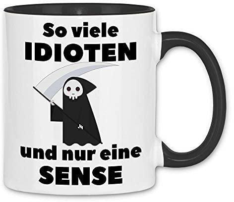 wowshirt Tasse So Viele Idioten und Nur Eine Sense Sarkasmus Ironie Arbeitskollege, Farbe:White - Black
