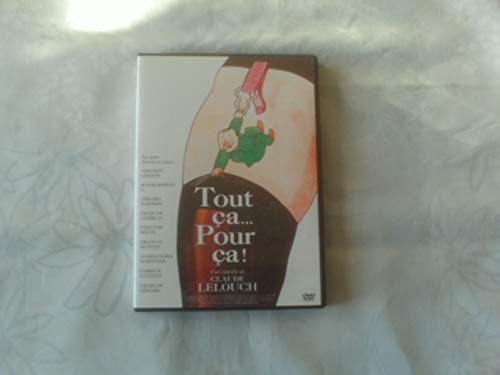 Tout ça... pour ça !