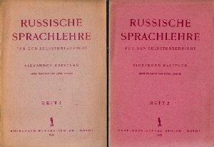Russische Sprachlehre für den Selbstunterricht Heft 2 und 3
