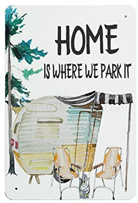 GQWJKSZ Lustiges Vintage-Schild „Home Is Where We Park It Home Is Where You Park It“, Camper-Zitate, Metallblechschilder für Küche, Garten, Garage, Badezimmer, Wanddekoration, 20,3 x 30,5 cm