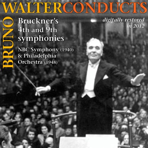 Walter Conducts Bruckner's 4Th