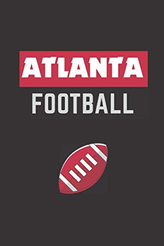 Atlanta Football: Lined Notebook