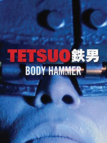 Tetsuo II: Body Hammer