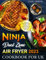 The Top Ninja Dual Zone Air Fryer Cookbook UK: Easy and Fabulous Ninja Foodi Air Fryer Recipes You Will Love | Favorites for Side Dishes, Desserts, and Snacks, Incl.