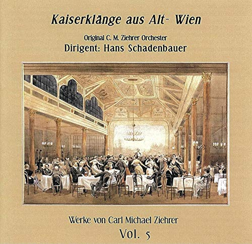 Works By Carl Michael Ziehrer