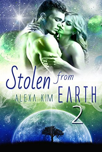 Stolen from Earth 2 (Stolen from Earth-Serie)