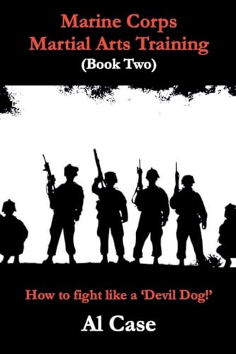 Marine Corps Martial Arts Training (book two) (McMat, Band 2)