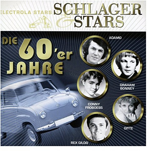 Schlager & Stars:die 60er Jahre