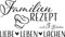 GRAZDesign Wandtattoo Wohnzimmer Familie Familienrezept mit 3 Zutaten, Lustig Sprüche Flur, Küche, Wandaufkleber selbstklebend, Wandsticker modern, 53x30cm, 070 schwarz
