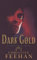 Dark Gold: Number 3 in series (Dark Series) (English Edition)