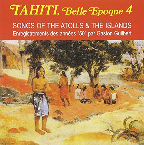 Tahiti Belle Époque Vol.4