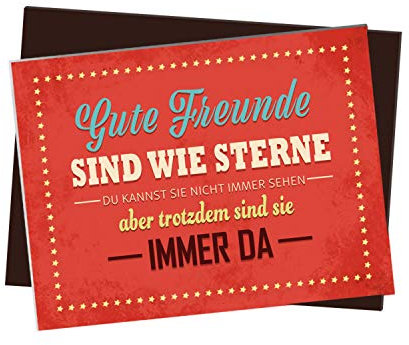 Kühlschrankmagnet mit Spruch: Gute Freunde sind wie Sterne…