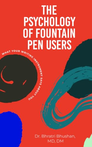 The Psychology of Fountain Pen Users: What Your Writing Instrument Says About You