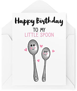 Funny Birthday Cards | to My Little Spoon Happy Bday | Birthday Greeting Card for Her | Comedy Humour Laughter Banter Joke Fun Gift | CBH127