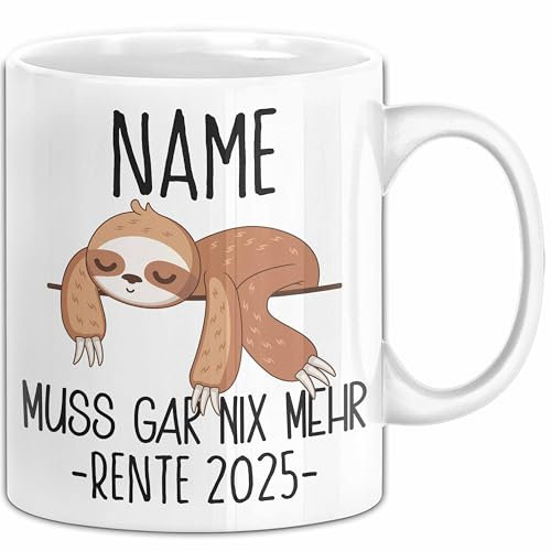Rente Geschenk Tasse Abschied Personalisiertes Abschiedsgeschenk Rentner 2025 Ruhestand Rentnerin Lustiger Spruch (Weiss)