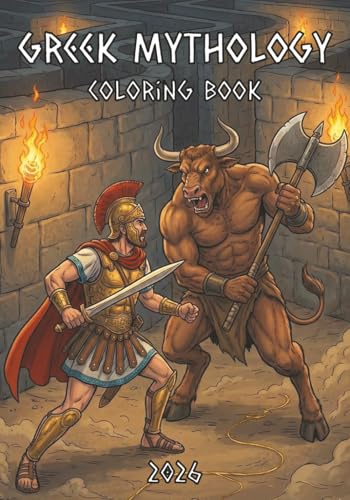 Greek Mythology Coloring Book 2026: Coloring Book for Greek Mythology Lovers, Edition 2026, 40+ Coloring Pages, 7x10 Inches, 91 Pages