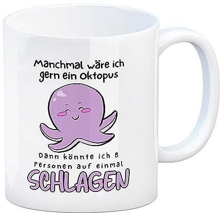Kraken Kaffeebecher mit Spruch Manchmal wäre ich gern ein Oktopus Dann könnte ich 8 Personen auf einmal schlagen für Kollegen zum Geburtstag Krake Tasse Tintenfisch Kaffeetasse