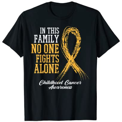 Family No One Fights Childhood Cancer Alone Schleifen-Bewusstsein T-Shirt