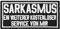 Sarkasmus kostenloser Service von mir Rocker Biker Lederwesten Patch