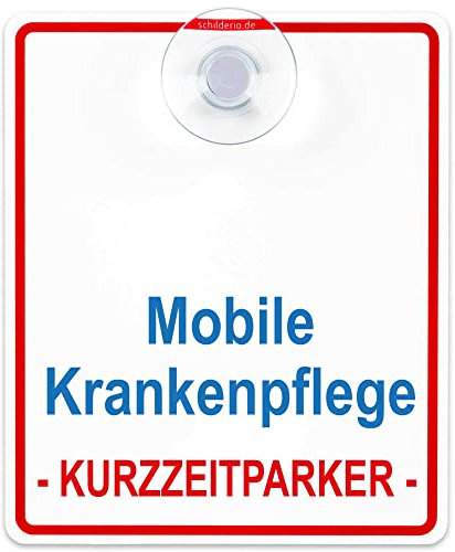 Schilderio Premium Saugnapfschild Mobile Krankenpflege 3 mm Acrylglas ca 100x120 mm Krankenpflege Schild Auto mit Saugnapf 30 mm Autoschild Mobile Krankenpflege zur Befestigung an Autoscheiben innen