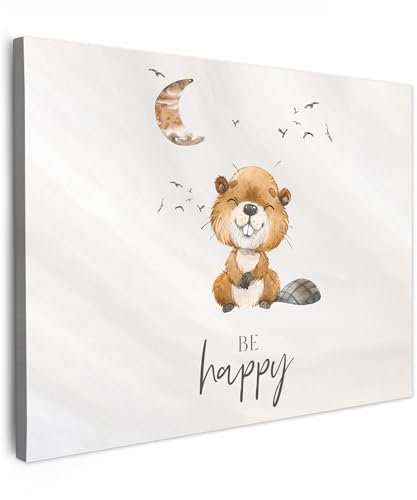 MuchoWow© Bild auf Leinwand 70x50 cm Schlafzimmer Bilder Badezimmer Wand Deko Wohnzimmer Modern Wanddeko Bilderwand Geschenk Kinderzimmer - Sprüche - Be Happy - Mond - Biber - Aquarell