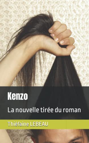 Kenzo: La nouvelle tirée du roman