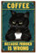 CREATCABIN Black Cat Coffee Metall-Blechschild,Vintage-Gemälde,Poster,Plakette „Because Murder is Wrong“,Retro-Eisenschild,Wandbild Zum Aufhängen,Wandkunst,Dekor Für Küche,Cafés,Geschenke,20x30cm