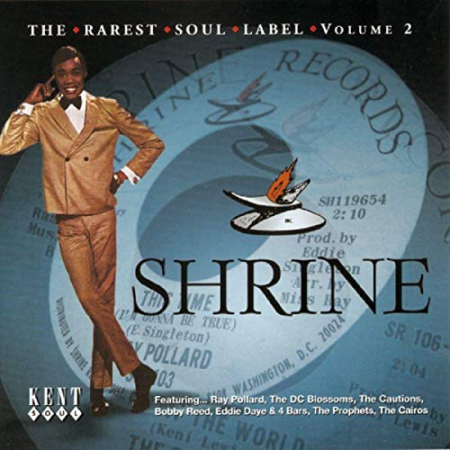 Shrine: The Rarest Soul Label Vol. 2