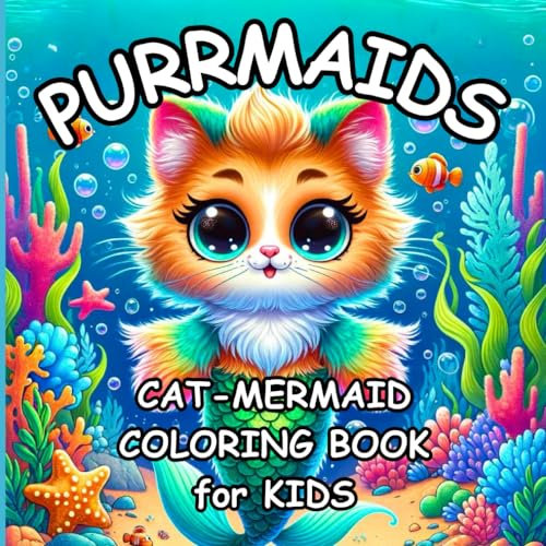 Purrmaids: Cat Mermaid Coloring Book for Kids: Cute and Creative, Fun and Easy Coloring Pages for Children