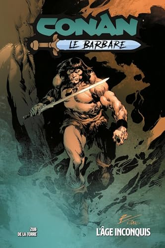 Conan le Barbare T03 : L'âge inconquis